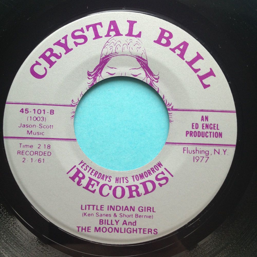 Billy and the Moonlighters - Little Indian Girl - Crystal Ball - Ex