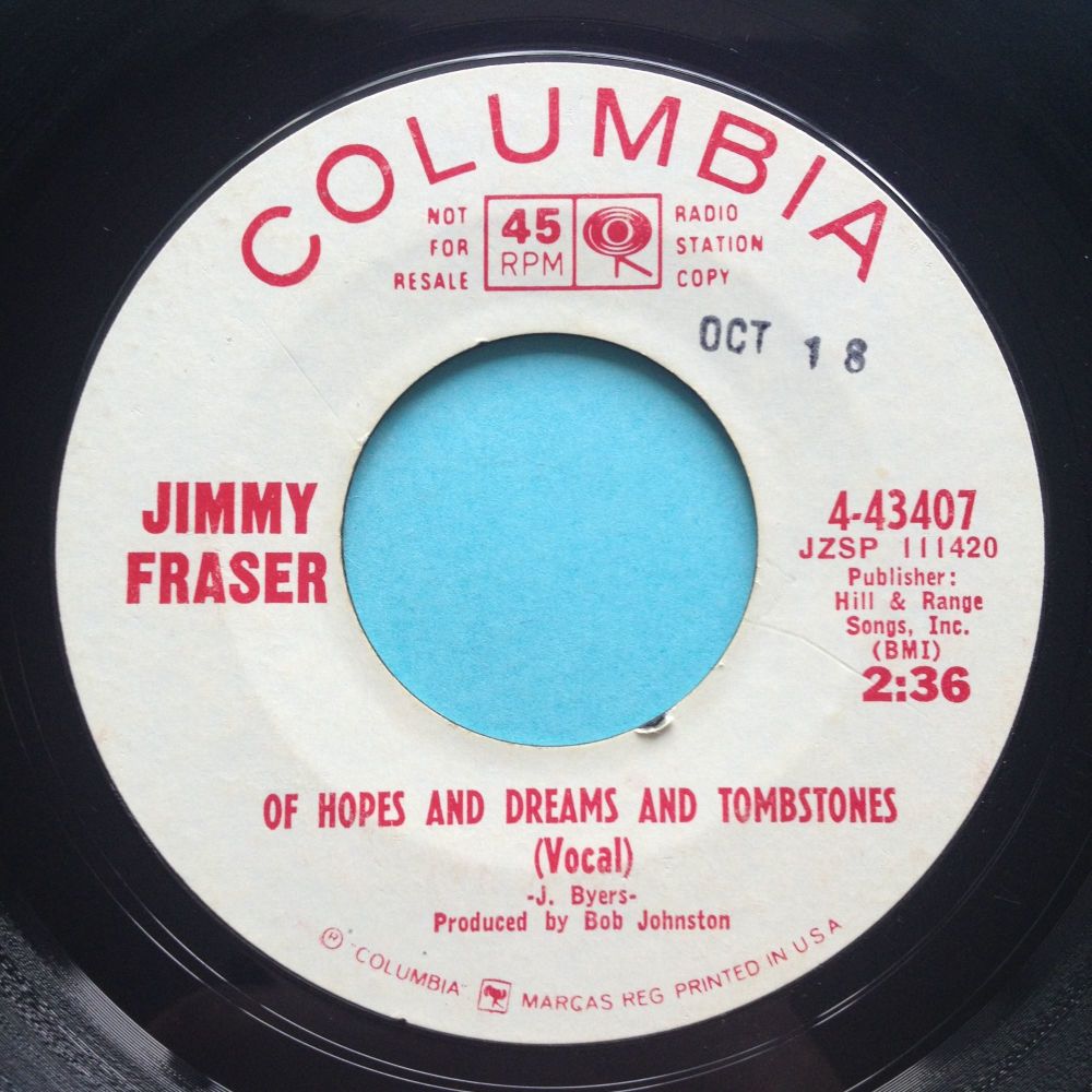 Jimmy Fraser - Of hopes and dreams and tombstones - Columbia promo - strong