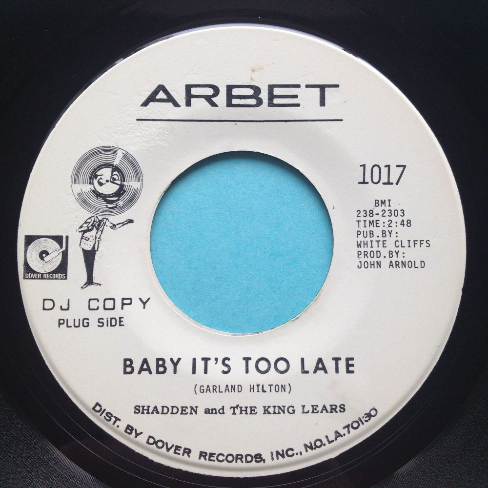 Shadden & King Lears - Baby it's too late - Arbet promo - Ex-