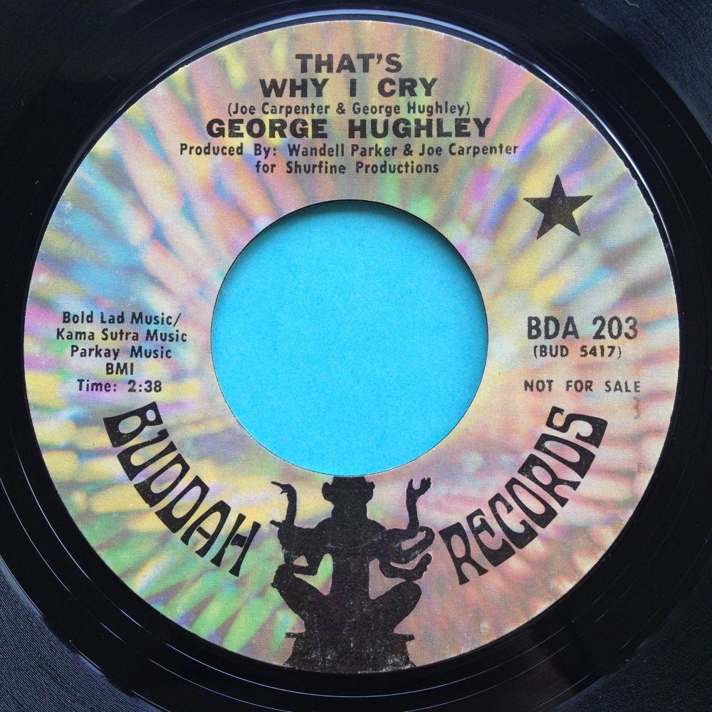 George Hughley - That's why I cry - Buddah promo - Ex-