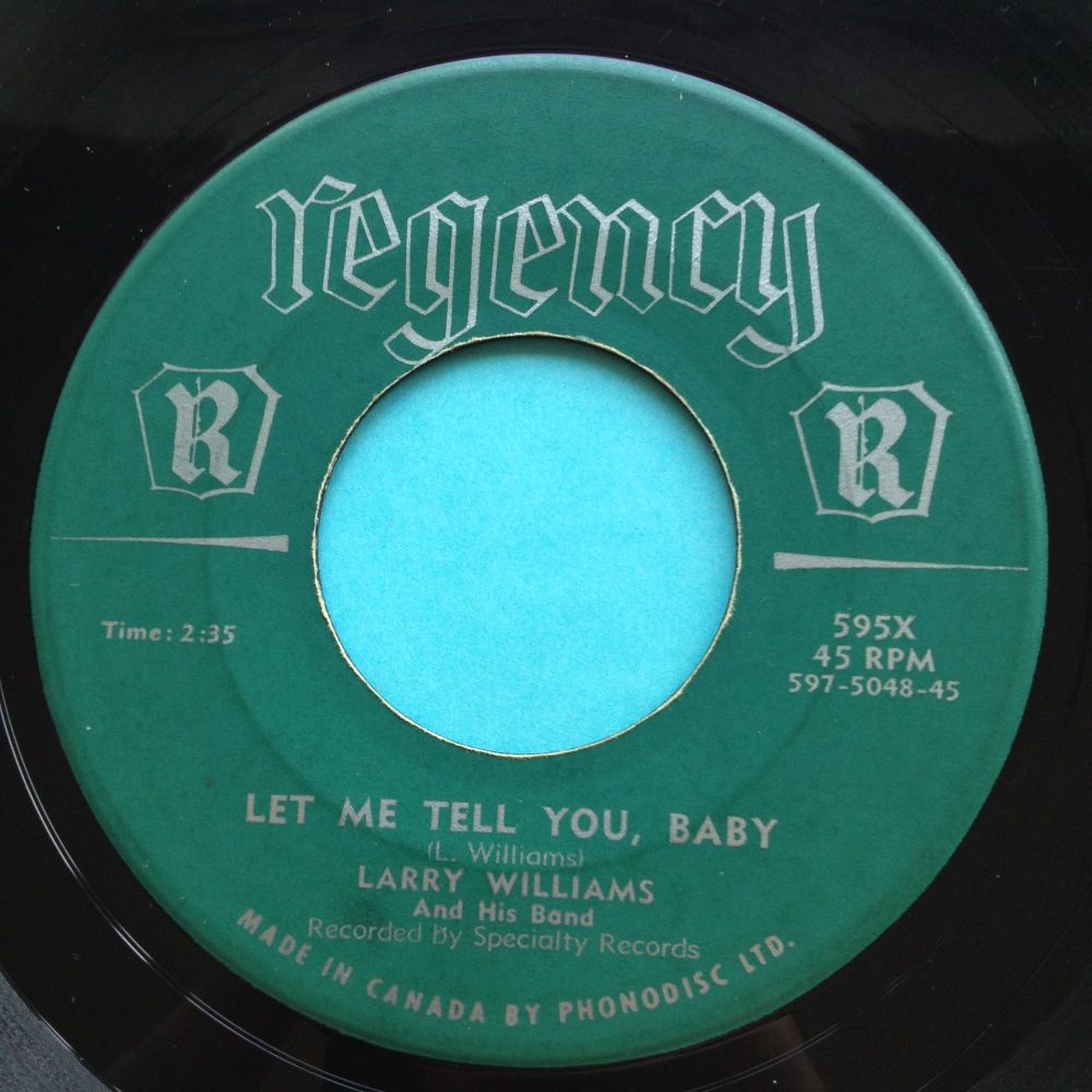 Larry Williams - Let me tell you baby - Regency (Canadian) - Ex