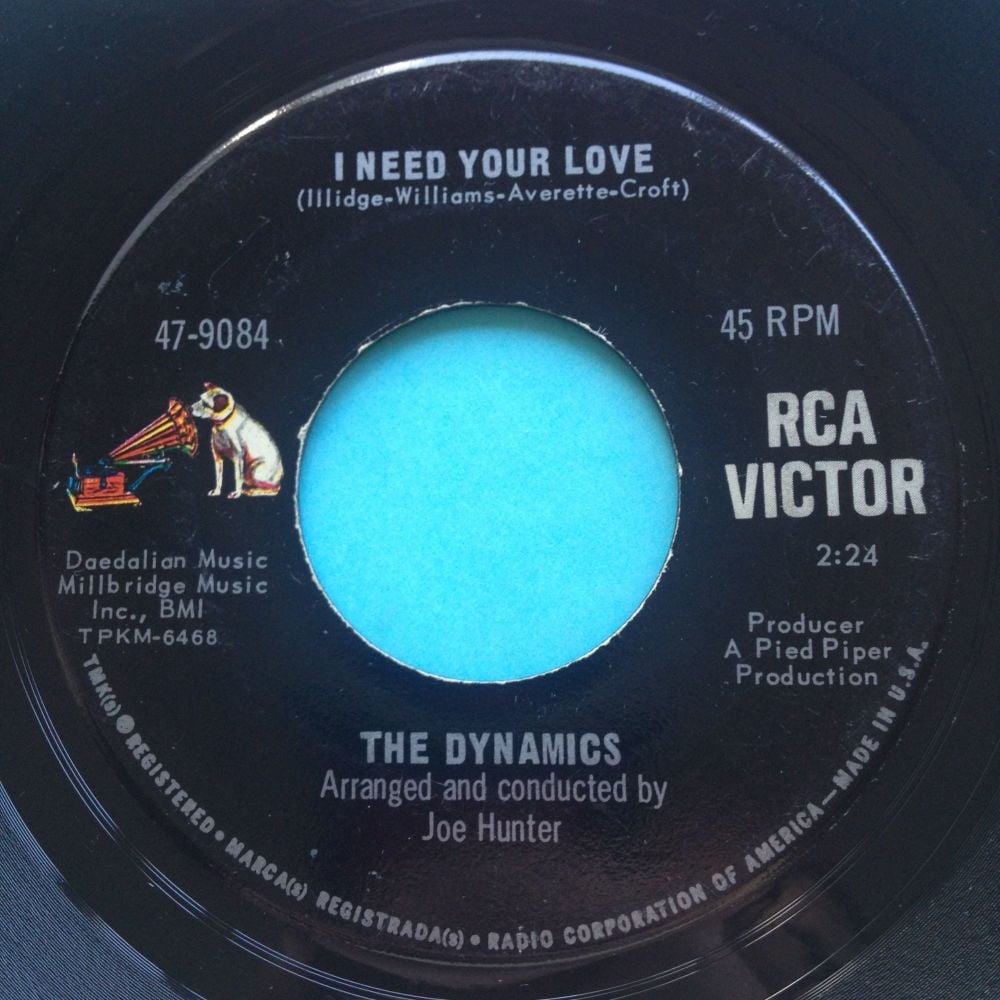 Dynamics - I need your love - RCA - VG+