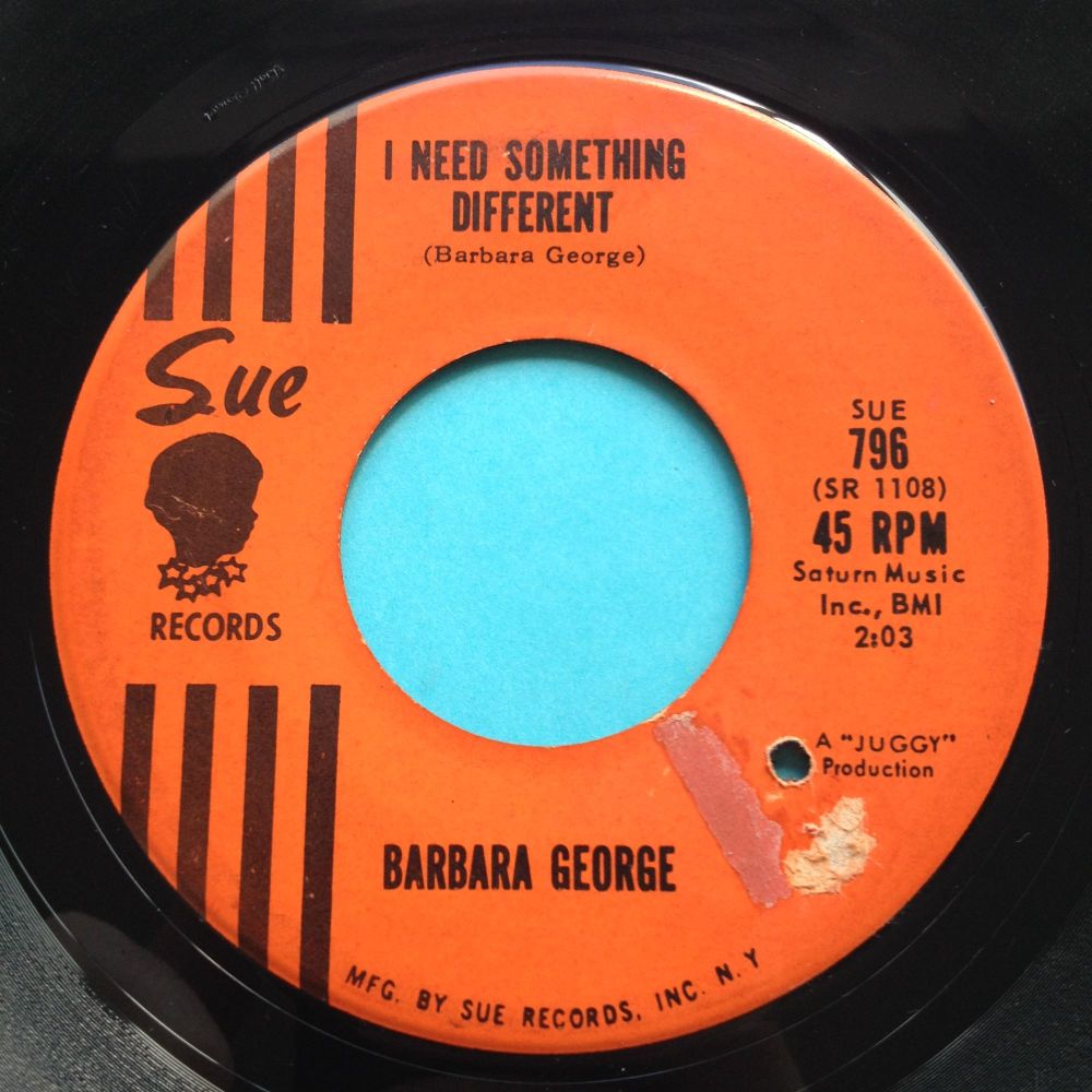 Barbara George - I need something different b/w Something's definately wron