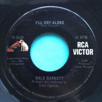Gale Garnett - I'll cry alone - RCA - Ex