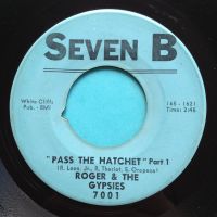 Roger & Gypsies - Pass the hatchet - Seven B - VG+
