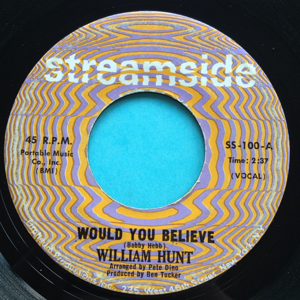 William Hunt - Would you believe - Streamside - VG+