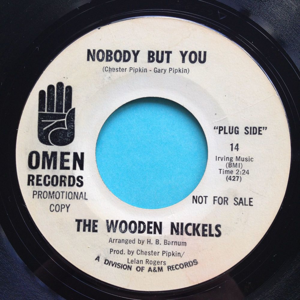 Wooden Nickels - Nobody but you - Omen promo - VG+