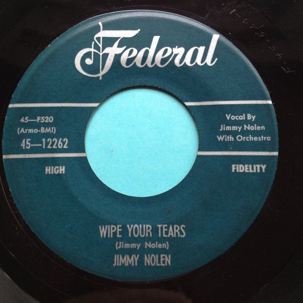 Jimmy Nolen - Wipe your tears - Federal - Ex