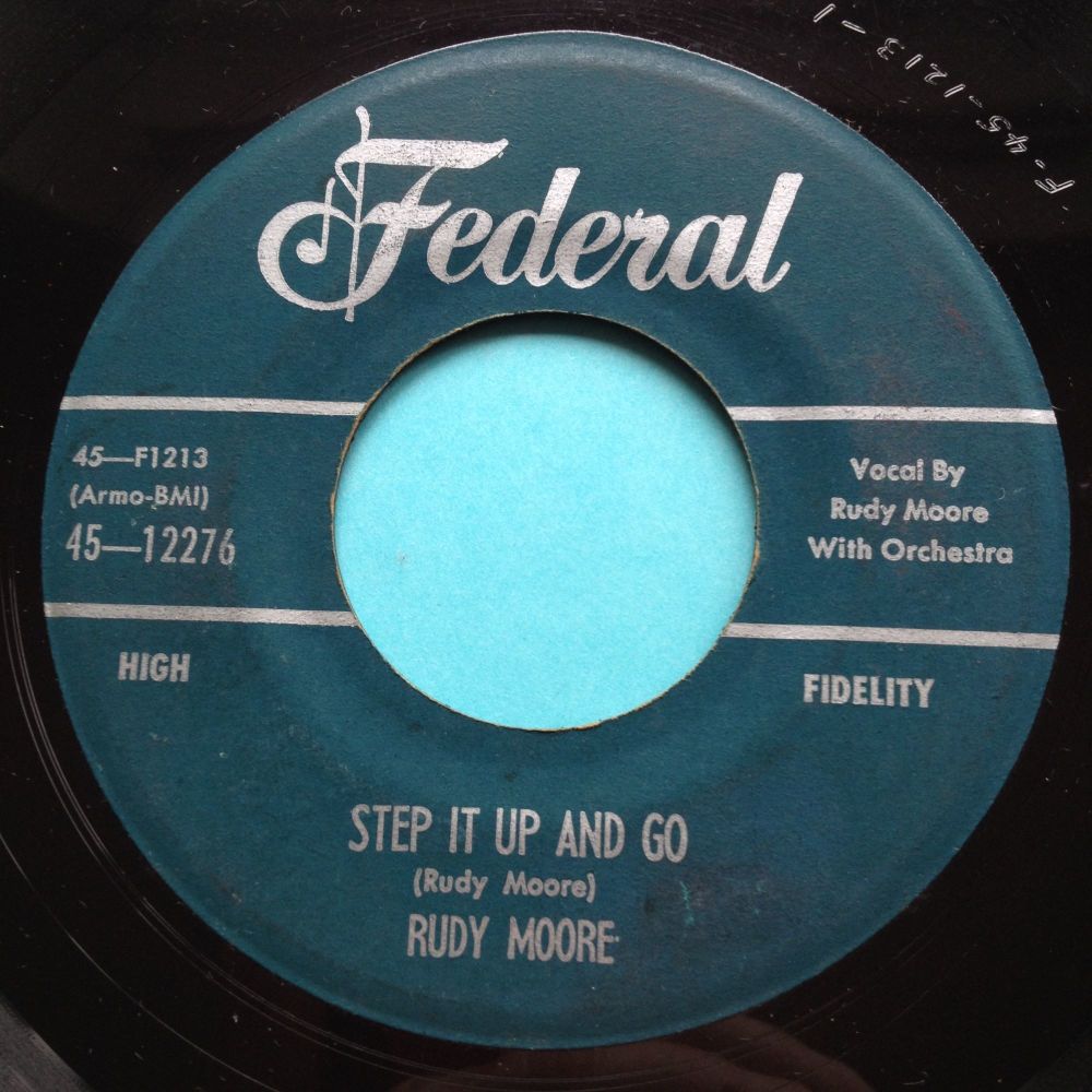 Rudy Moore - Step it up and go - Federal - Ex