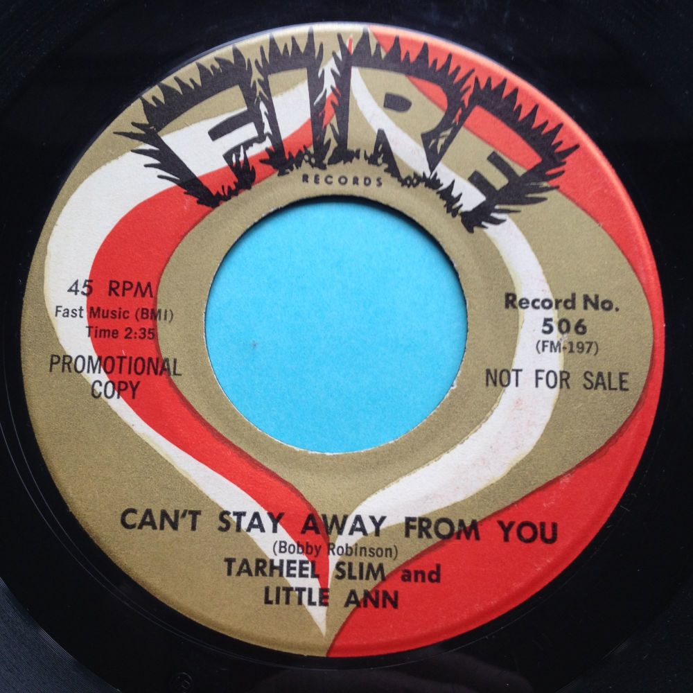 Tarheel Slim and Little ann - Can't stay away from you - Fire - Ex