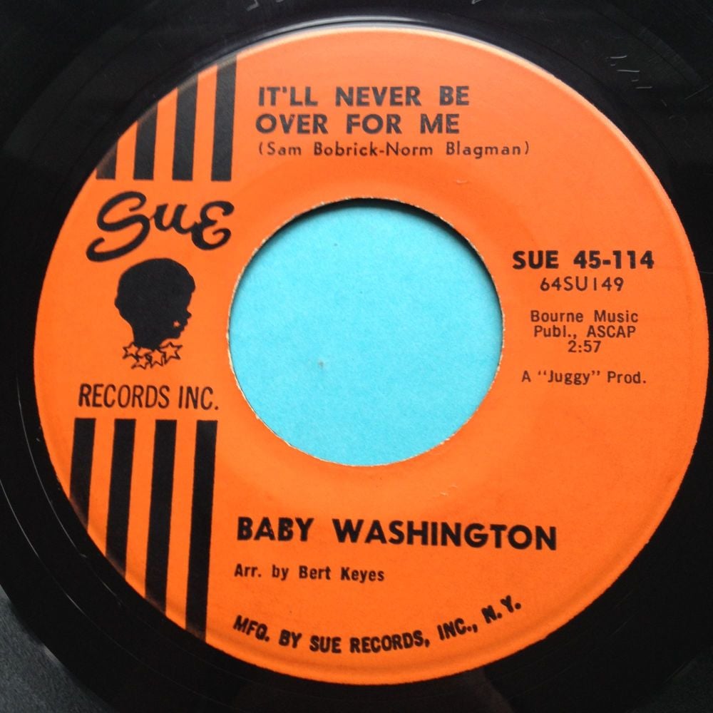 Baby Washington - It'll never be over for me - Sue - Ex-