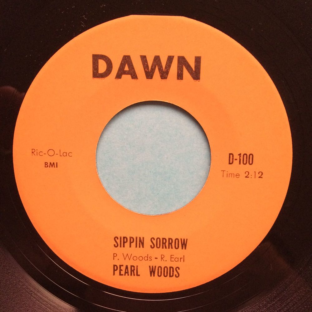 Pearl Woods - Sippin sorrow - Dawn - Ex