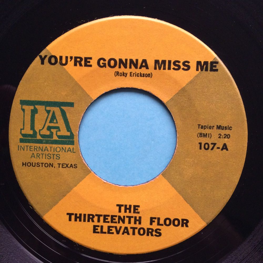 The Thirteenth Floor Elevators - You're gonna miss me - IA - Ex