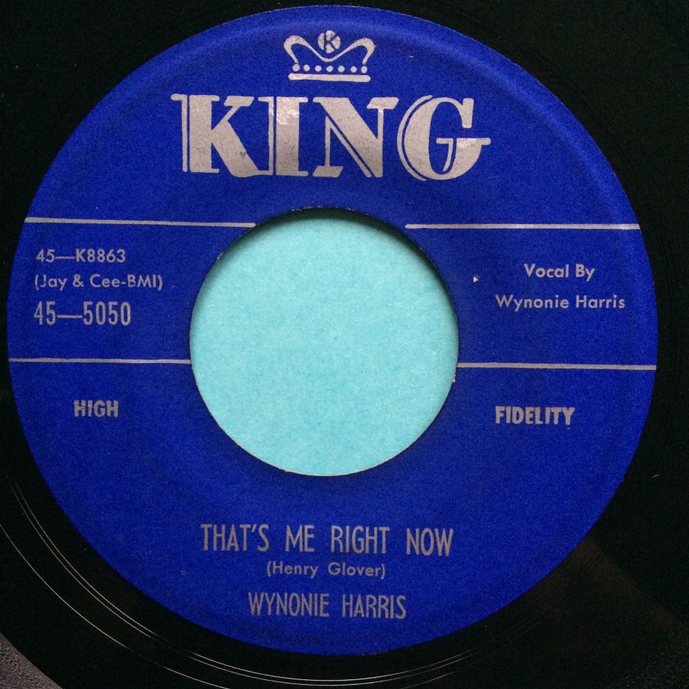 Wynonie Harris - That's me right now - King - VG+