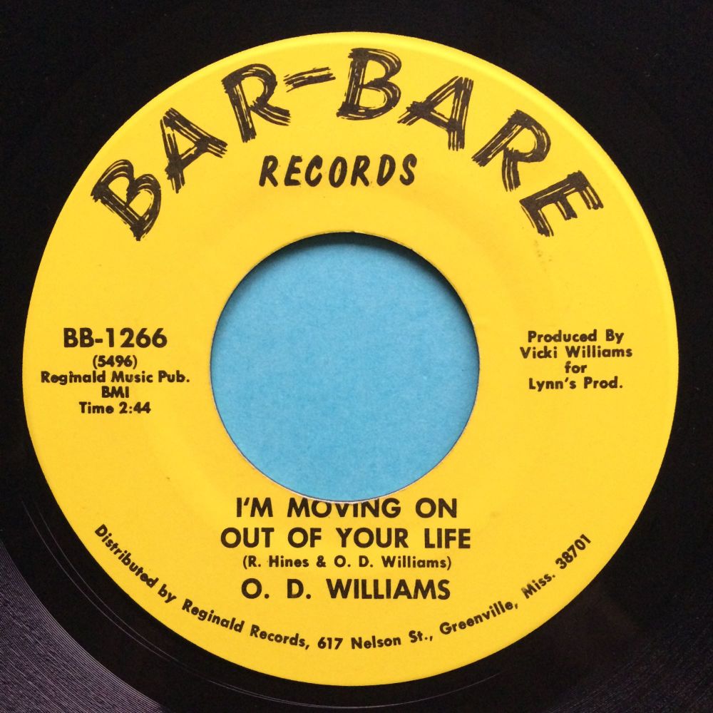 O.D. Williams - I'm moving on out your life - Bar-Bare - Ex