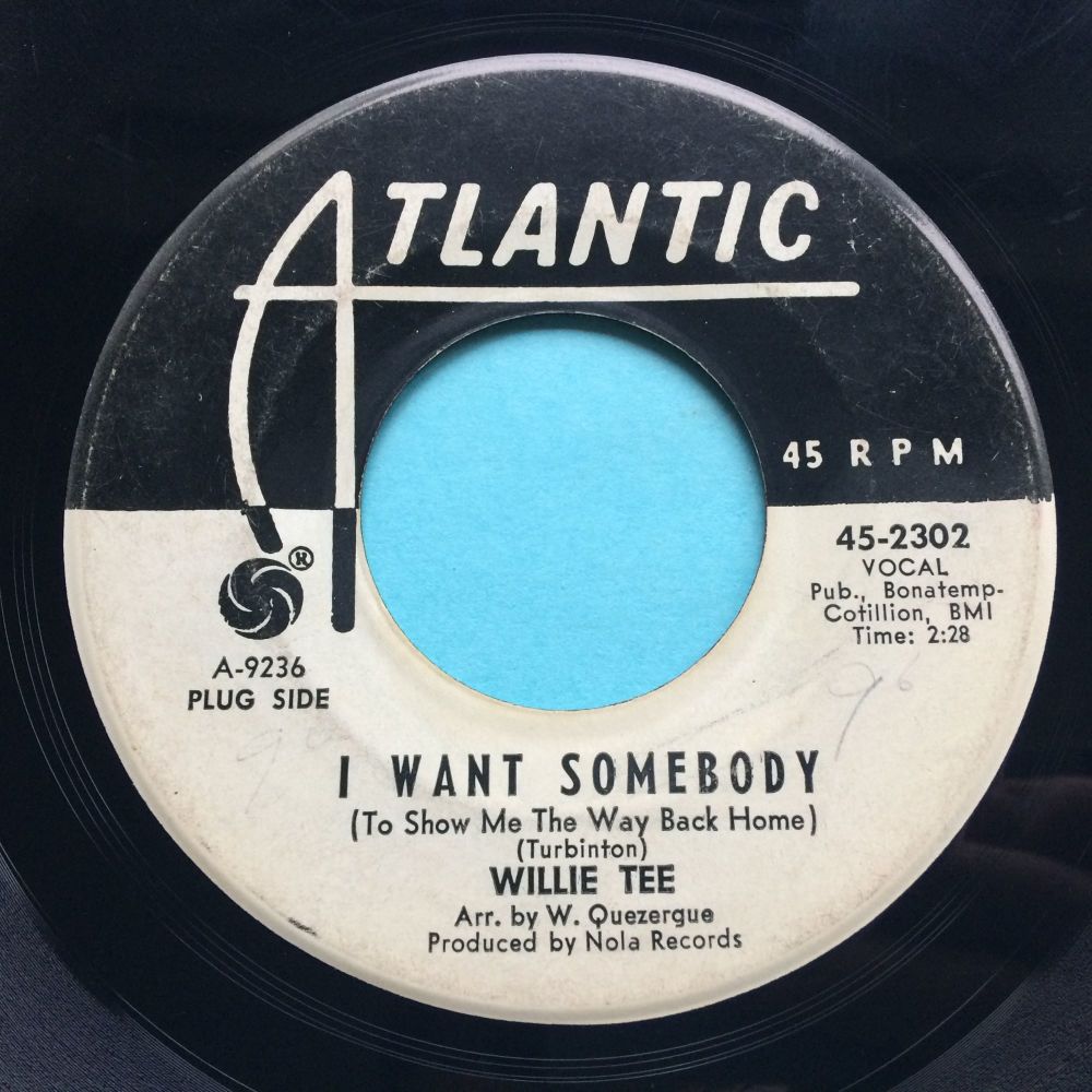 Willie Tee - I want somebody - Atlantic promo - VG+ 