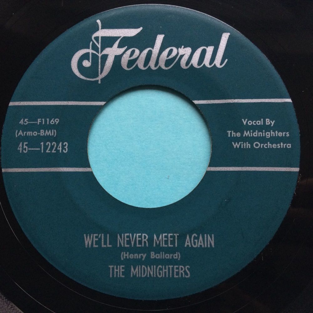 Midnighters - We'll never met again - Federal - Ex-