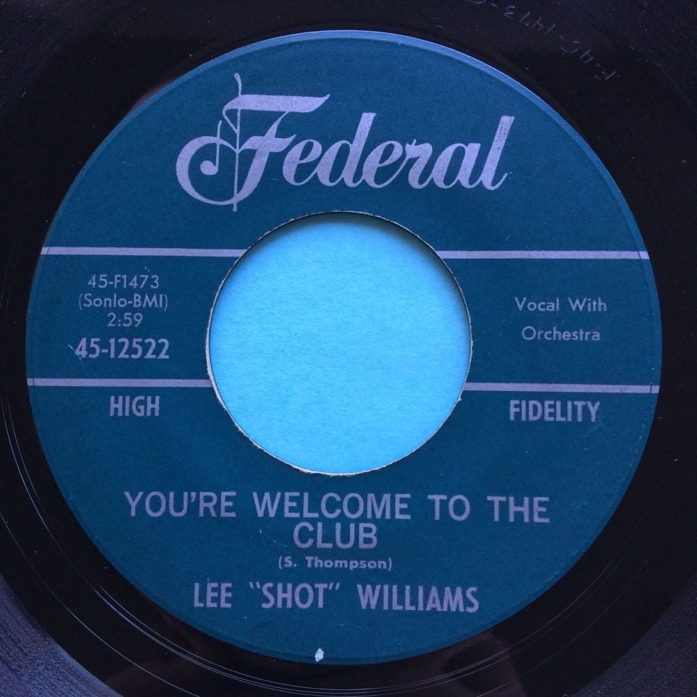 Lee Shot Williams - You're welcome to the club - Federal - Ex-