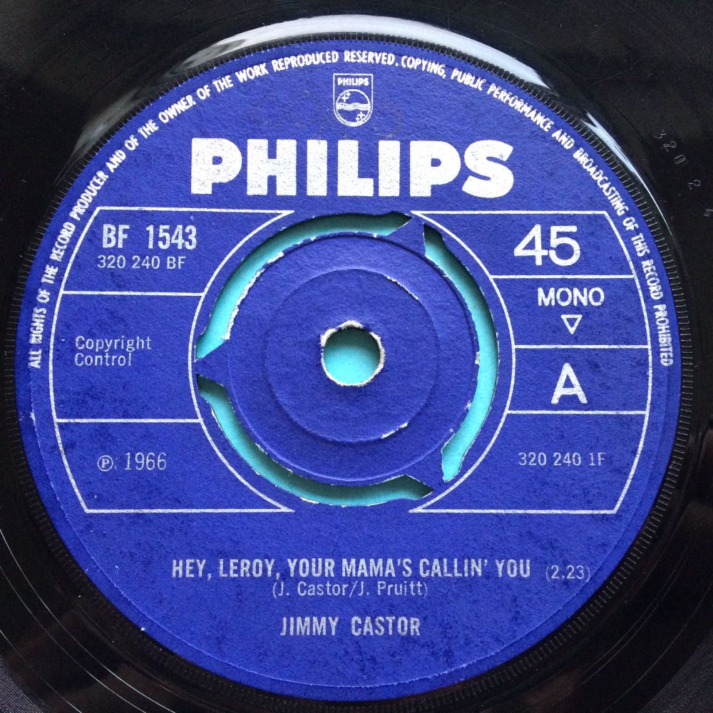 Jimmy Castor - Hey, Leroy, your mama's callin' you - UK Philips - Ex-