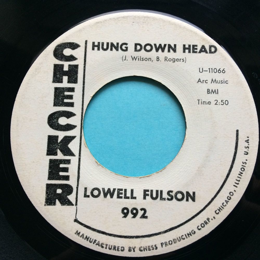 Lowell Fulson - Hung down head - Checker promo - VG+