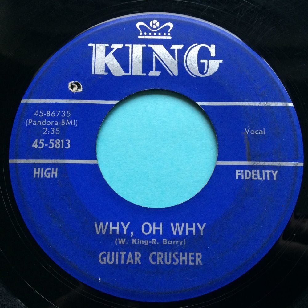 Guitar Crusher - Why, oh why - King - VG+