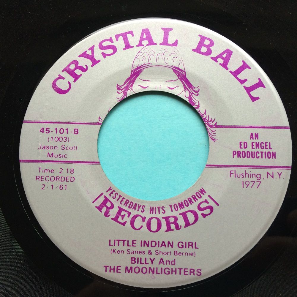Billy and the Moonlighters - Little Indian Girl - Crystal Ball - Ex