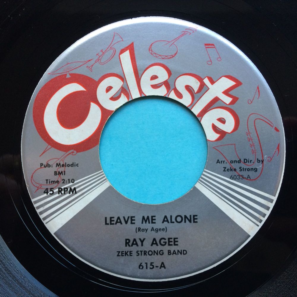 Ray Agee - Leave me alone - Celeste - Ex