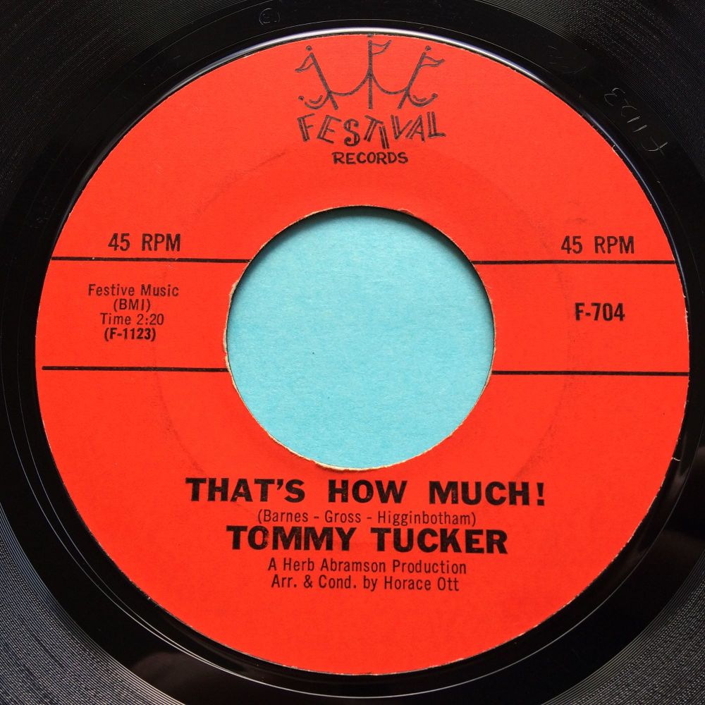 Tommy Tucker - Thats how much - Festival - Ex-