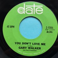 Gary Walker - You don't love me - Date - Ex-