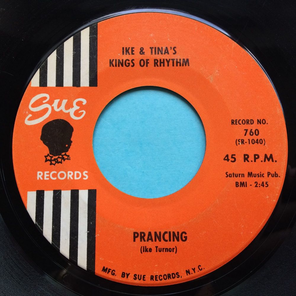 Ike & Tina's Kings of Rhythm - Prancing - Sue - VG+