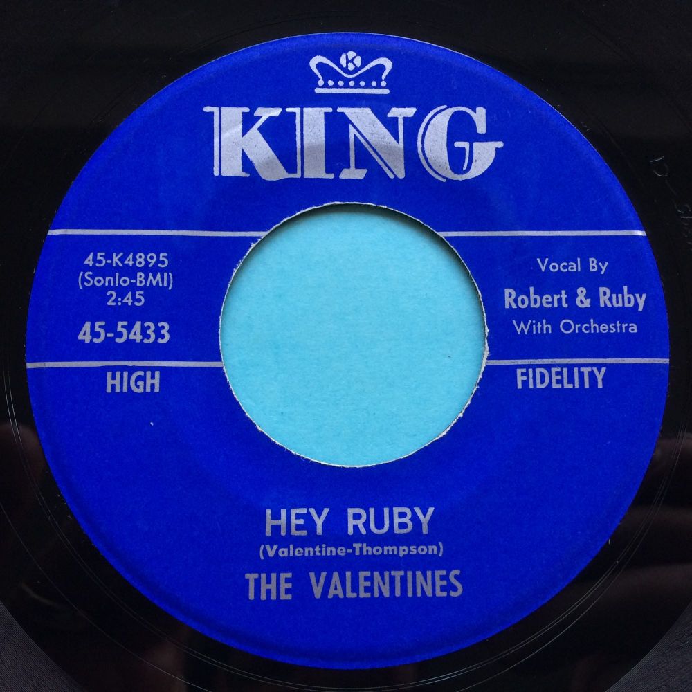 Valentines - Hey Ruby - King - Ex