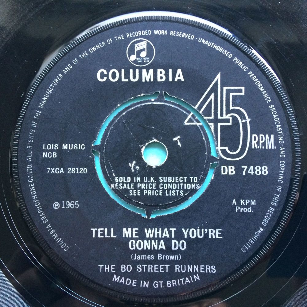 Bo Street Runners - Tell me what you're gonna do b/w And I do just what I want - U.K. Columbia - VG plays VG+