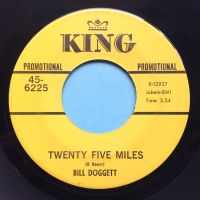 Bill Doggett - Twenty Five Miles - King promo - VG+