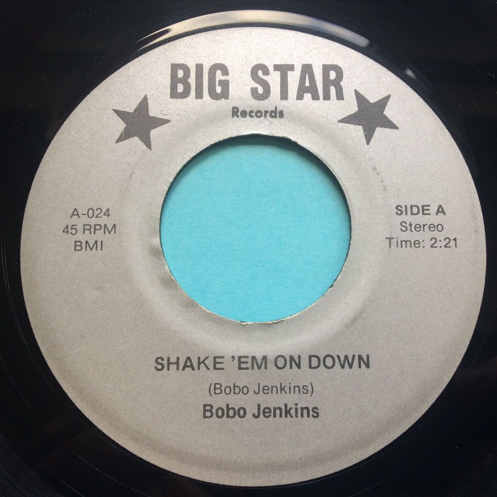 Bobo Jenkins - Shake 'em on down - Big Star - Ex (label offcentre)