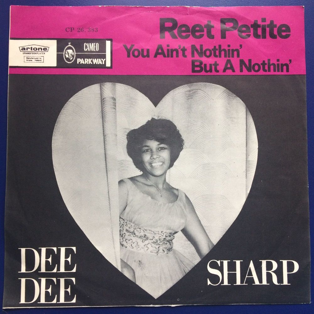 Dee Dee Sharp - Reet Petite - Dutch Cameo Parkway / Artone (+ pic sleeve) -