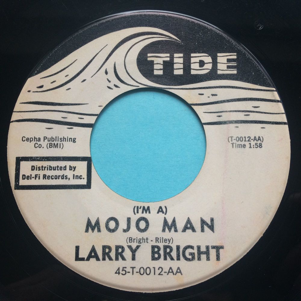 Larry Bright - (I'm a) Mojo Man - Tide promo - Ex-
