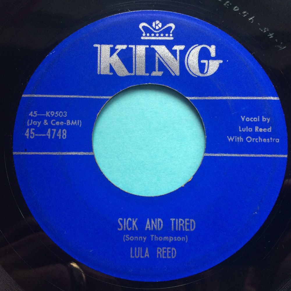 Lula Reed - Sick and tired - King - Ex