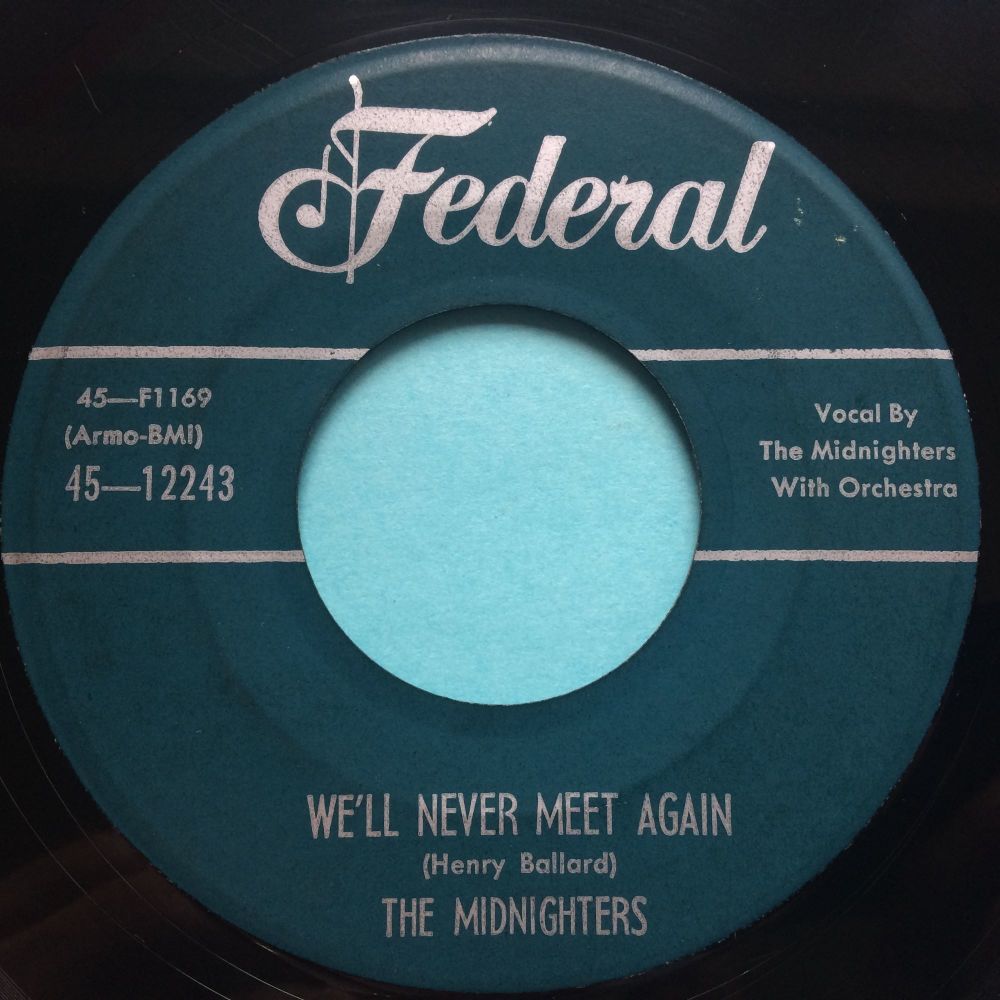 Midnighters - We'll never meet again - Federal - Ex