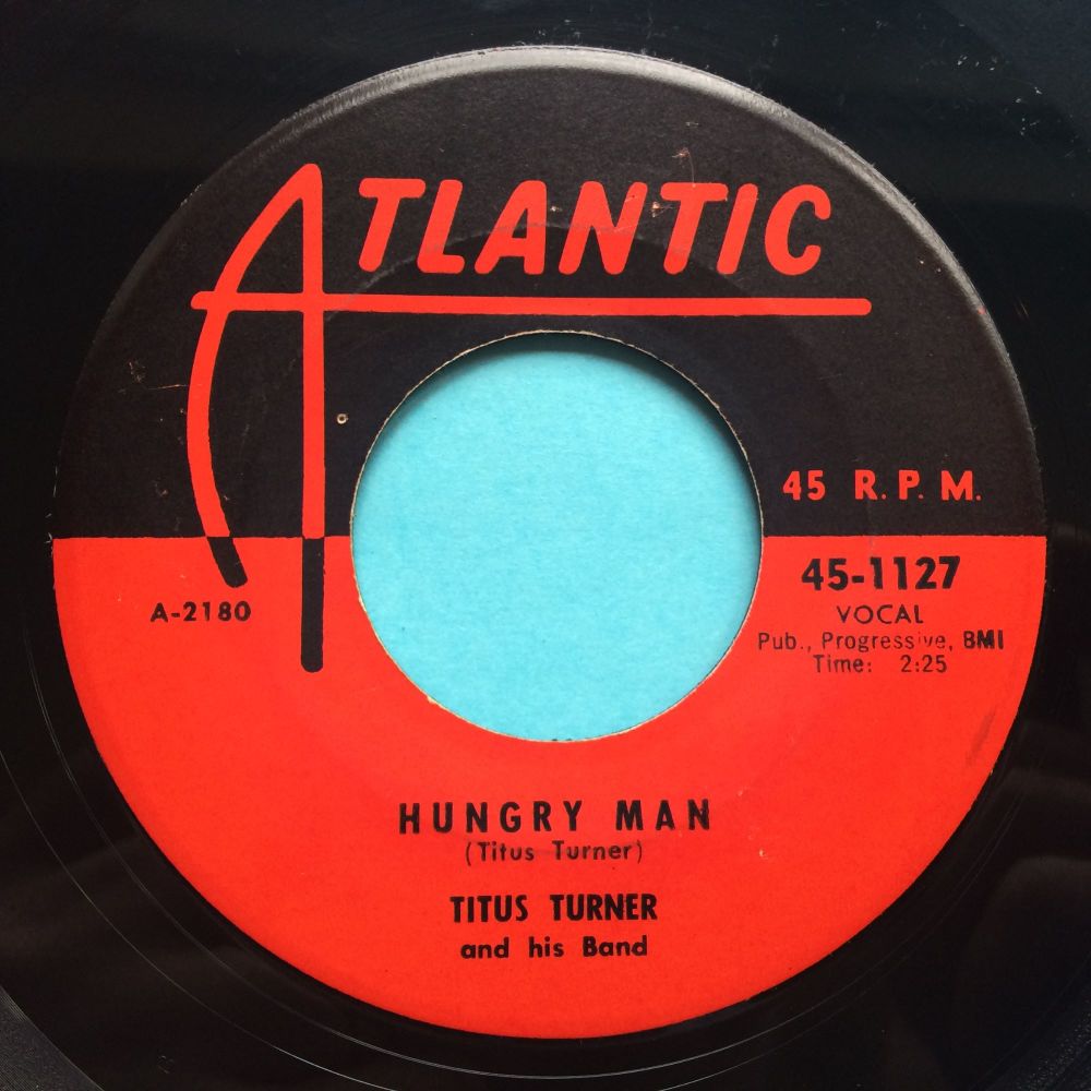 Titus Turner - Hungry Man - Atlantic - Ex-