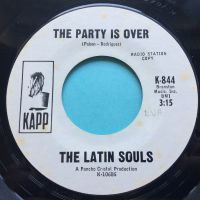 Latin Souls - The party is over - Kapp promo - Ex