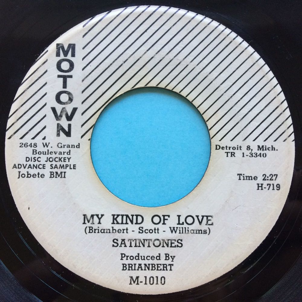 Satintones - My kind of love b/w I know how it feels - Motown promo - VG+