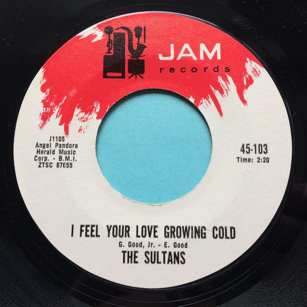 Sultans - I feel your love growing cold - Jam - Ex