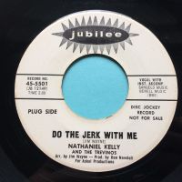 Nathaniel Kelly - Do the jerk with me - Jubilee promo - Ex
