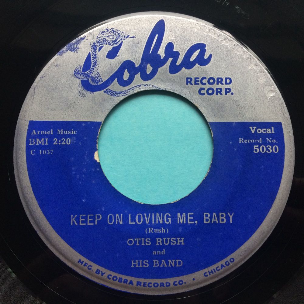 Otis Rush - Keep on loving me, baby b/w Double Trouble - Cobra - Ex