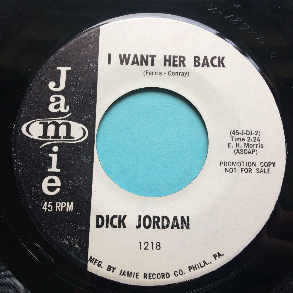 Dick Jordan - I want her back - Jamie - Ex- 