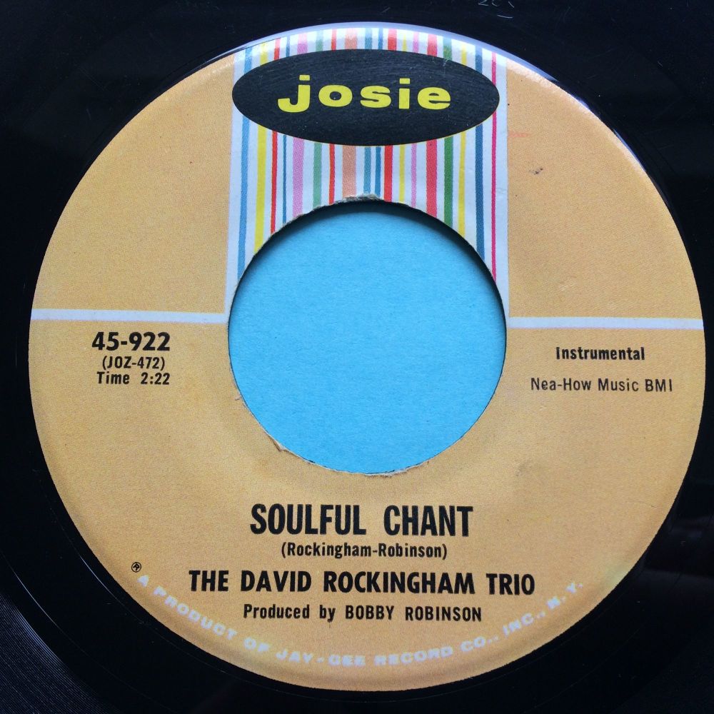 David Rockingham Trio - Soulful Chant - Josie - Ex