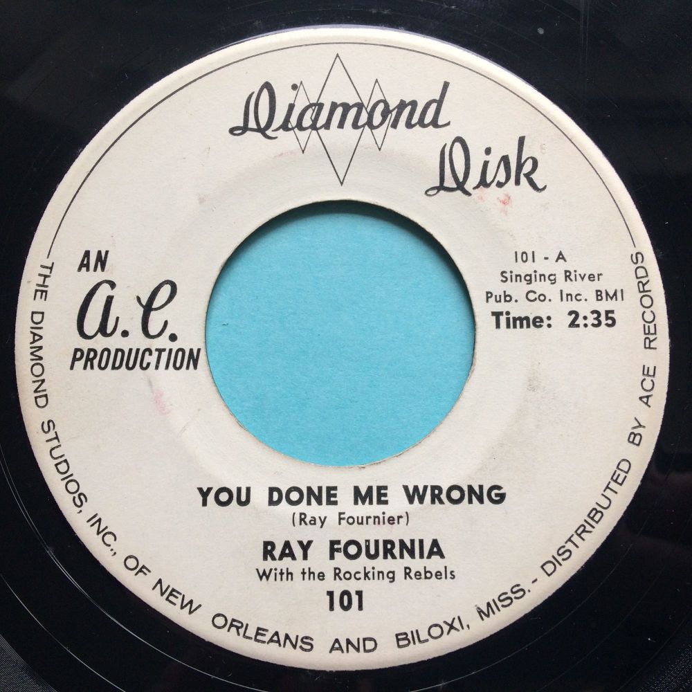 Ray Fournia - You did me wrong - Diamond Disk - Ex-