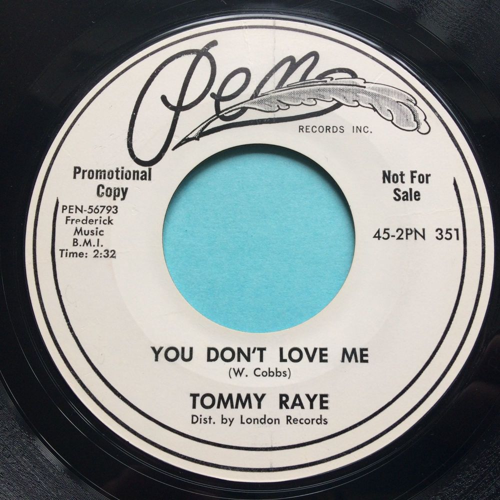 Tommy Raye - You don't love me - Pen promo - Ex