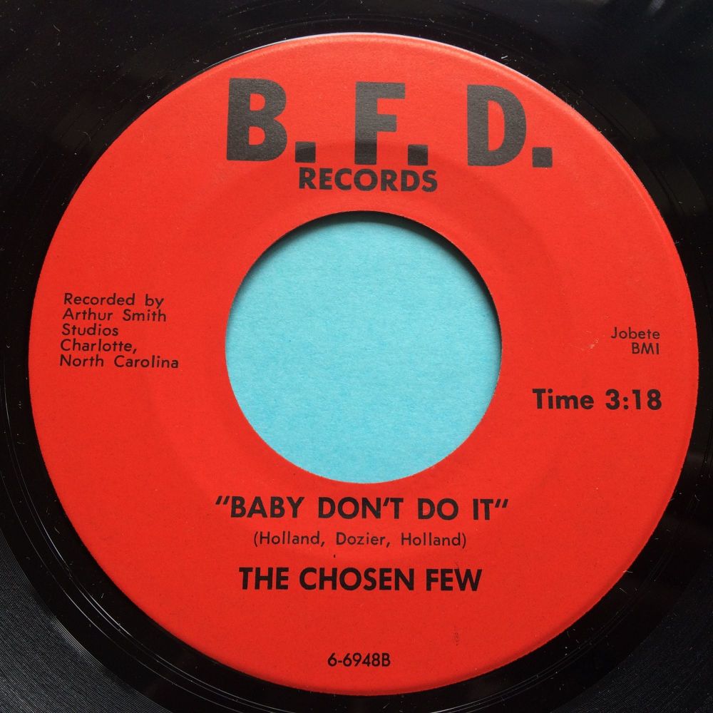 Chosen Few - Baby don't do it - B.F.D. - Ex