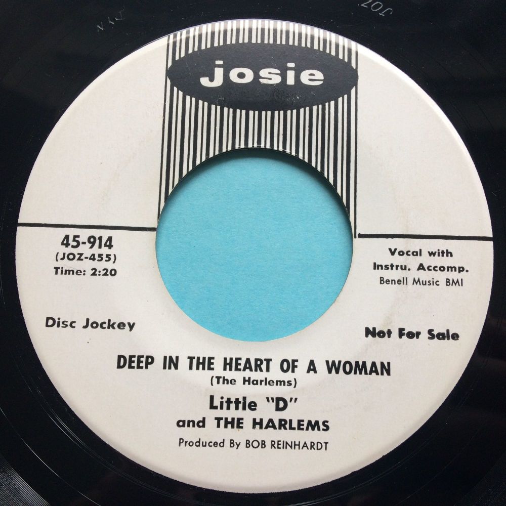 Little "D" and The Harlems - Deep in the heart of a woman b/w Who's gonna pick up the pieces - Josie promo - Ex-